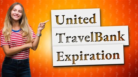 Does United Travel Bank Expire? Exploring the Mysteries of Travel Finance and Beyond